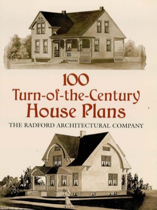صورة الغلاف: 100 Turn-of-the-Century House Plans 9780486412511