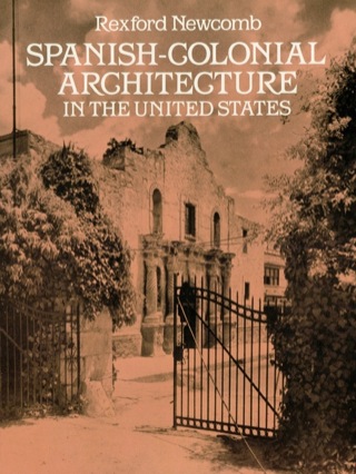 Cover image: Spanish-Colonial Architecture in the United States 9780486262635