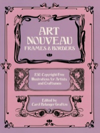 صورة الغلاف: Art Nouveau Frames and Borders 9780486245133