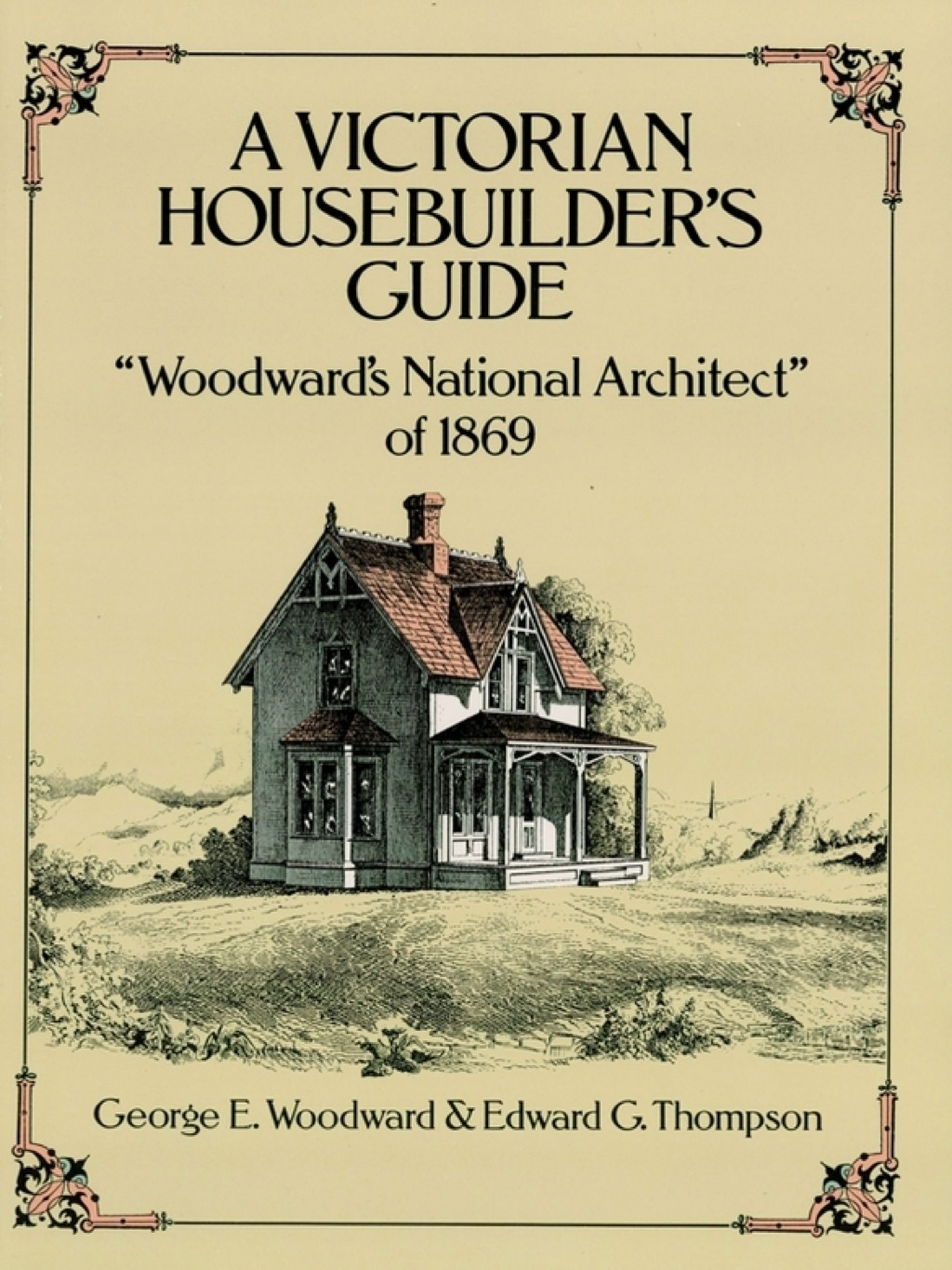 A Victorian Housebuilder’s Guide