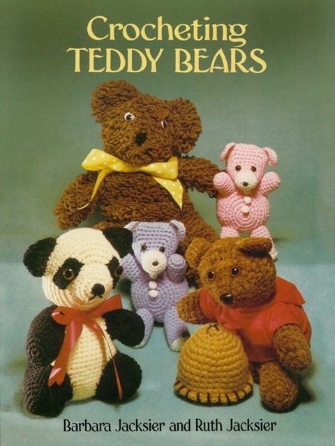 Crocheting Teddy Bears: 16 Designs for Toys - FULL INSTANT DOWNLOAD | PDF DOCX EPUB