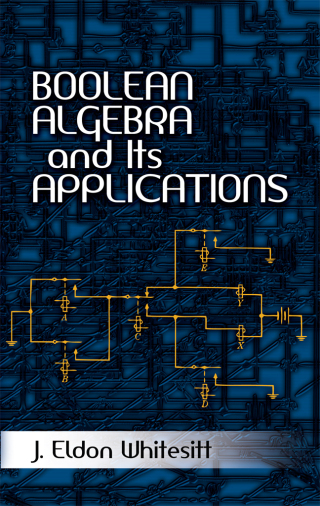 Imagen de portada: Boolean Algebra and Its Applications 9780486477671