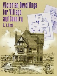 صورة الغلاف: Victorian Dwellings for Village and Country (1885) 9780486402994