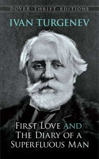 Cover image: First Love and the Diary of a Superfluous Man 9780486287751