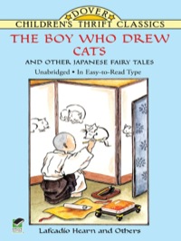Imagen de portada: The Boy Who Drew Cats and Other Japanese Fairy Tales 9780486403489
