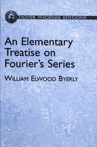 Cover image: An Elementary Treatise on Fourier's Series 9780486495460