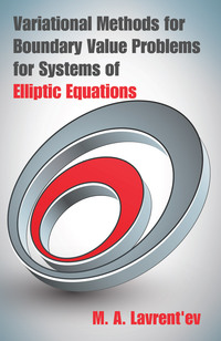 Titelbild: Variational Methods for Boundary Value Problems for Systems of Elliptic Equations 9780486661704