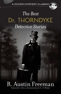 Cover image: The Best Dr. Thorndyke Detective Stories 9780486814810