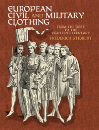 表紙画像: European Civil and Military Clothing 9780486417486