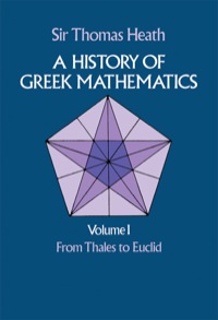 صورة الغلاف: A History of Greek Mathematics, Volume I 9780486240732