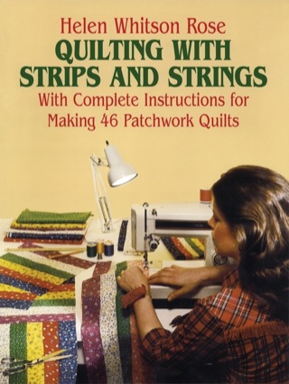 Cover image: Quilting with Strips and Strings 9780486243573