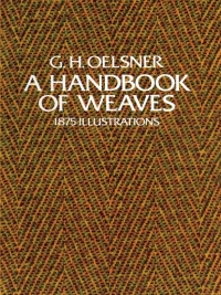صورة الغلاف: A Handbook of Weaves 9780486231693