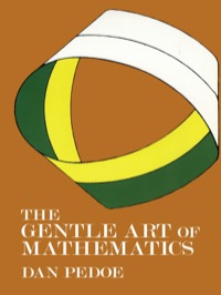 表紙画像: The Gentle Art of Mathematics 9780486229492