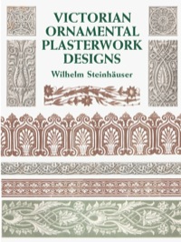 صورة الغلاف: Victorian Ornamental Plasterwork Designs 9780486418001