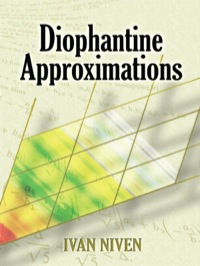 صورة الغلاف: Diophantine Approximations 9780486462677