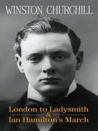 Imagen de portada: London to Ladysmith & Ian Hamilton's March 9780486475431