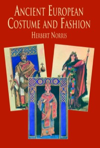 表紙画像: Ancient European Costume and Fashion 9780486407234