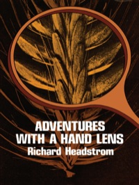 Cover image: Adventures with a Hand Lens 9780486233307