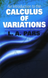 表紙画像: An Introduction to the Calculus of Variations 9780486474205