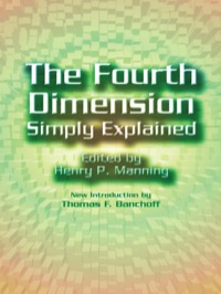 Omslagafbeelding: The Fourth Dimension Simply Explained 9780486438894
