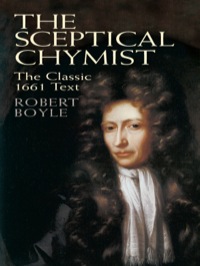 Cover image: The Sceptical Chymist 9780486428253