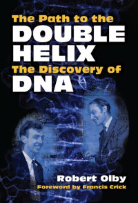 Imagen de portada: The Path to the Double Helix 9780486681177