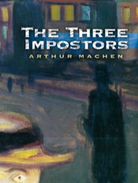 Imagen de portada: The Three Impostors 9780486460529