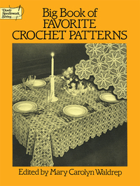 Cover image: Big Book of Favorite Crochet Patterns 9780486263595