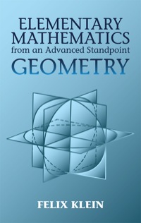 Titelbild: Elementary Mathematics from an Advanced Standpoint 9780486434810