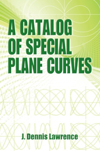 Cover image: A Catalog of Special Plane Curves 9780486602882