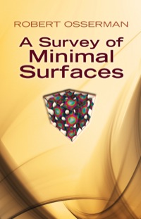 Imagen de portada: A Survey of Minimal Surfaces 9780486649986