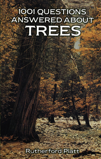 Cover image: 1001 Questions Answered About Trees 9780486270388
