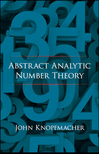 صورة الغلاف: Abstract Analytic Number Theory 9780486663449
