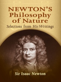 صورة الغلاف: Newton's Philosophy of Nature 9780486445939