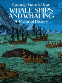 صورة الغلاف: Whale Ships and Whaling 9780486248080