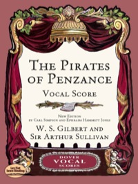 表紙画像: The Pirates of Penzance Vocal Score 9780486418933
