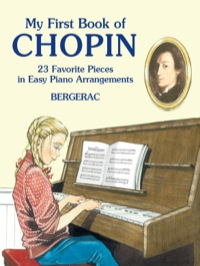 صورة الغلاف: A First Book of Chopin 9780486424279