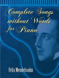 Cover image: Complete Songs without Words for Piano 9780486466149