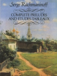 表紙画像: Complete Preludes and Etudes-Tableaux 9780486256962