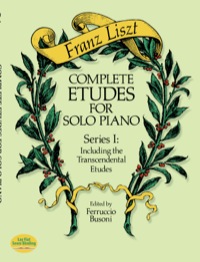 صورة الغلاف: Complete Etudes for Solo Piano, Series I 9780486258157
