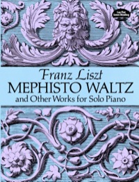 Omslagafbeelding: Mephisto Waltz and Other Works for Solo Piano 9780486281476