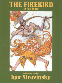 Cover image: The Firebird in Full Score (Original 1910 Version) 9780486255354
