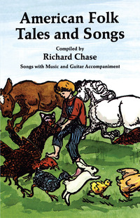 Cover image: American Folk Tales and Songs 9780486226927