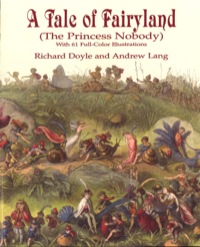 Cover image: A Tale of Fairyland (the Princess Nobody) 9780486410203