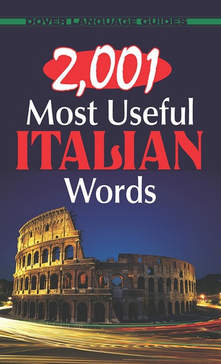 صورة الغلاف: 2,001 Most Useful Italian Words 9780486476254