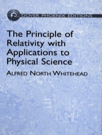 Cover image: The Principle of Relativity with Applications to Physical Science 9780486438887