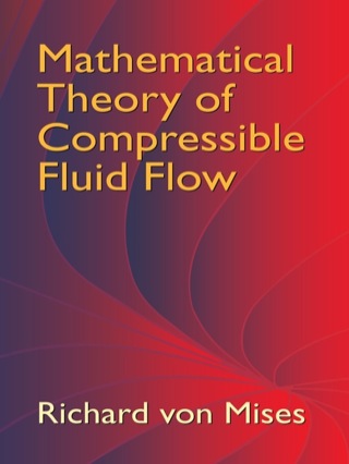 表紙画像: Mathematical Theory of Compressible Fluid Flow 9780486439419
