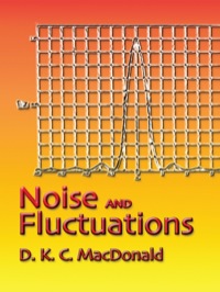 صورة الغلاف: Noise and Fluctuations 9780486450292