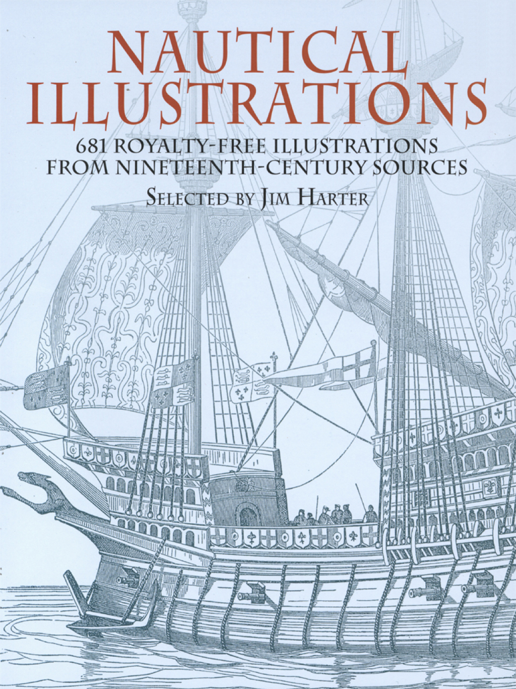 Nautical Illustrations 681 Royalty-Free Illustrations from Nineteenth-Century Sources