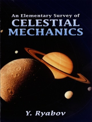 Imagen de portada: An Elementary Survey of Celestial Mechanics 9780486450148